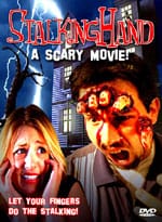 horrorsociety stalking hand B Movie Madness