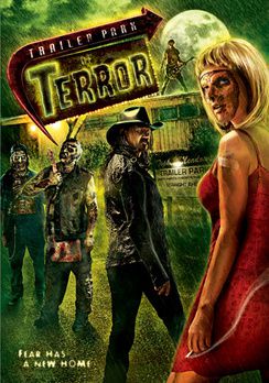 104243 TRAILER PARK OF TERROR (2008)