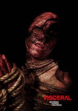 visceral11 w250 Visceral: Between the Ropes of Madness