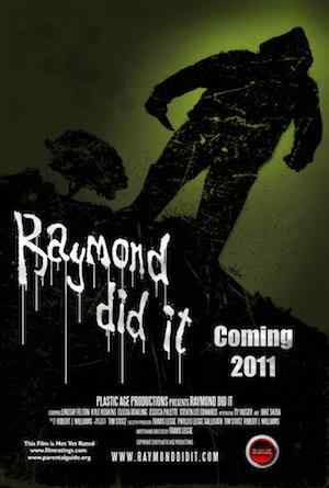 rdi poster teaserimage3 WORLD PREMIERE of Raymond Did It!