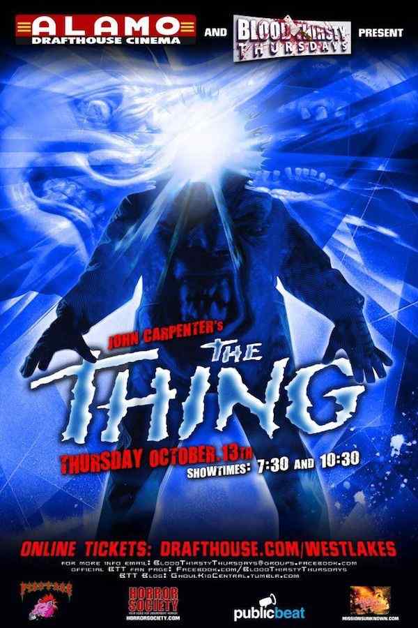 BLOOD THIRSTY THURSDAYS presents The Thing - Horror Society