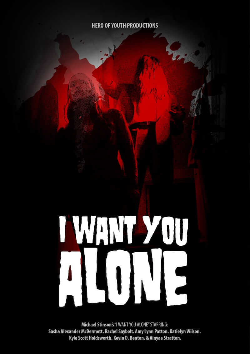 (Trailer) I Want You Alone - Horror Society