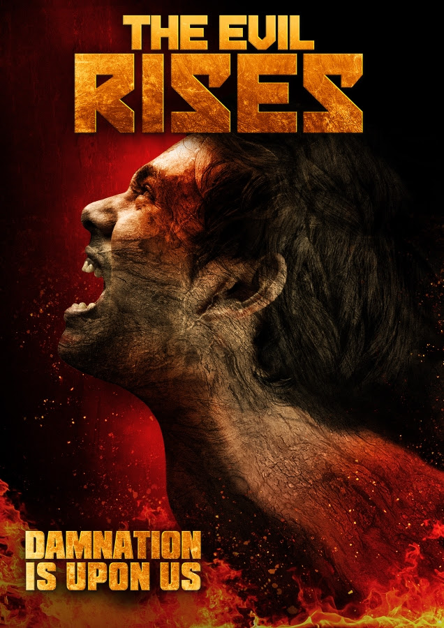 Terror Films Unleashes Hell on Digital with THE EVIL RISES – Horror Society