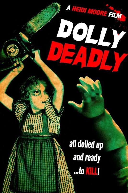 Dolly Deadly (Review) Horror Society