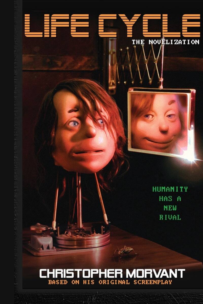 Christopher Morvants Science Fiction Film LIFE CYCLE Gets a Novelization –  Horror Society